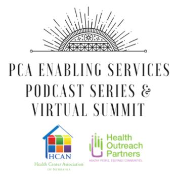 PCA Enabling Services Virtual Summit Podcast Series