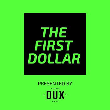 The First Dollar