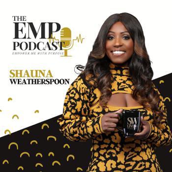The EMP Podcast