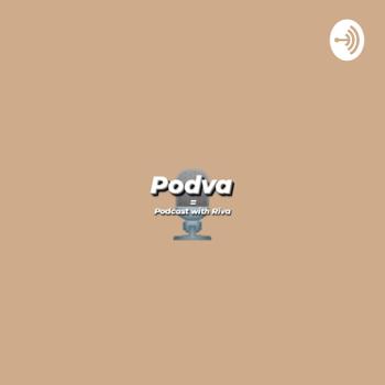 podva podcast with riva