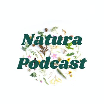 Natura Podcast