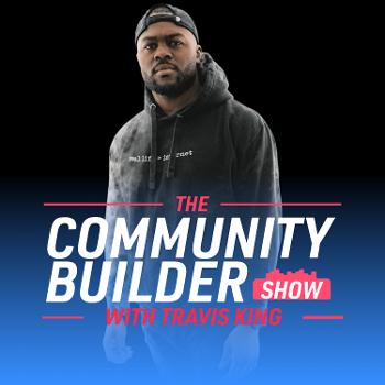 The Community Builder Show