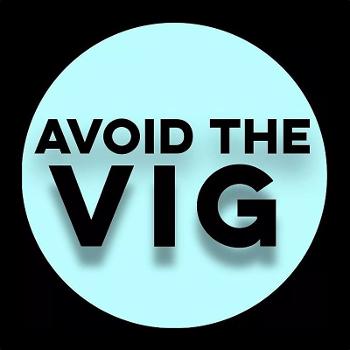 Avoid the Vig