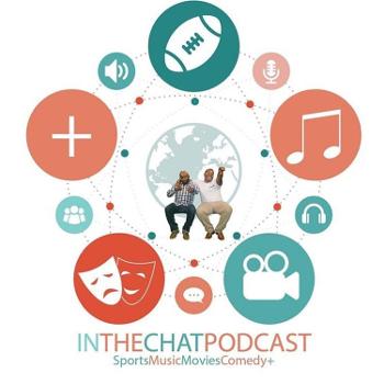 In The Chat Podcast