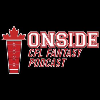 Onside CFL Fantasy Football Podcast