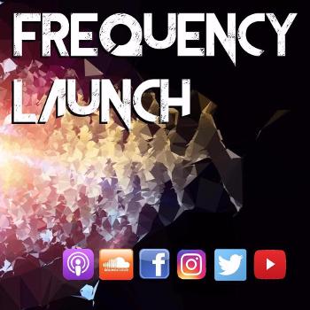 Frequency Launch