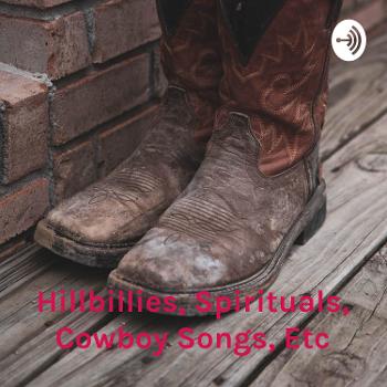 Hillbillies, Spirituals, Cowboy Songs, Etc: A Walk Through the Country Charts