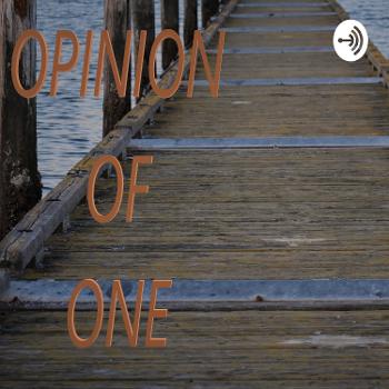 Opinion Of One