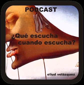El podcast de Qué escucha cuando escucha (Podcast) - www.poderato.com/eliute