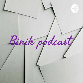 Binik podcast
