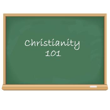FBC Series: Christianity 101