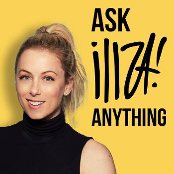 Ask Iliza Anything