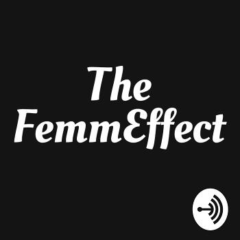 The FemmEffect
