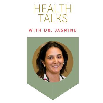 Health Talks with Dr Jasmine