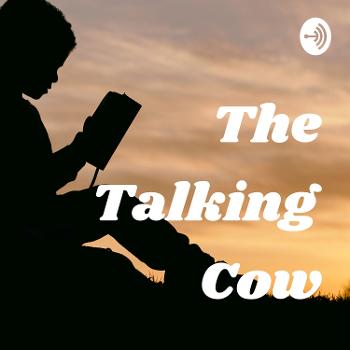The Talking Cow : Read-a-Loud Classic Children Books