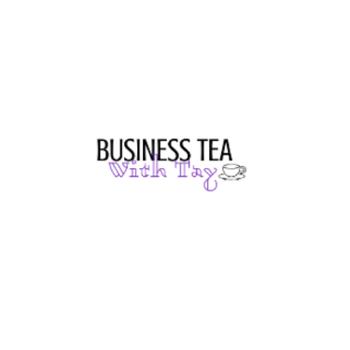Business Tea With Tay