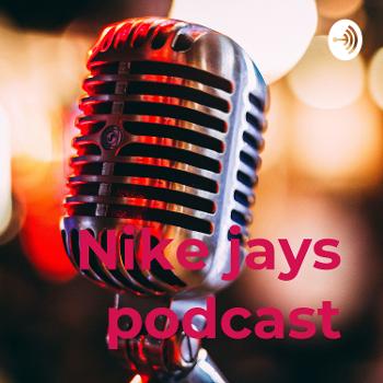 Nike jays podcast