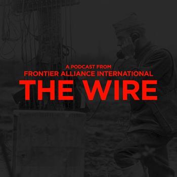 The Wire // FAI Dispatches from the Warfront to the Homefront
