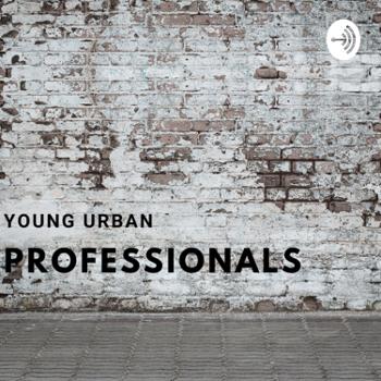 Young Urban Professionals (YUP)