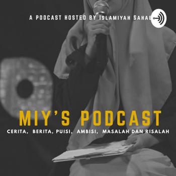 Miy's Podcast