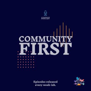 Community First - a DAOhaus Podcast