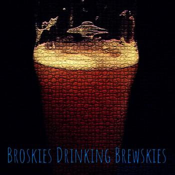 Broskies Drinking Brewskies