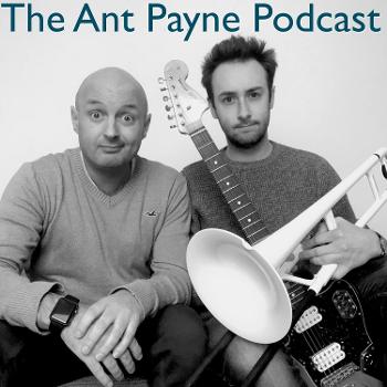 The Ant Payne Podcast