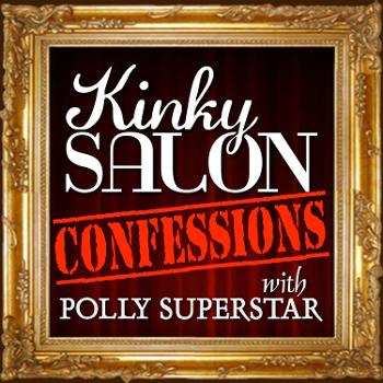 Kinky Salon Confessions