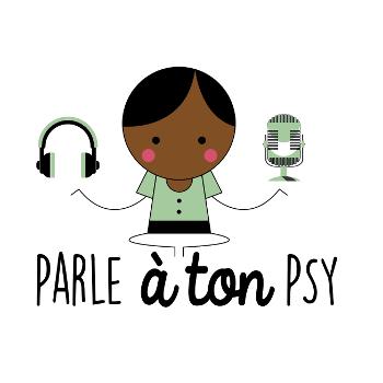 Podcast de Parle à ton PSY
