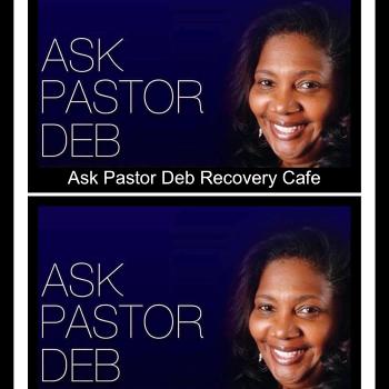 Ask Pastor Deb's show
