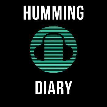 Humming Diary