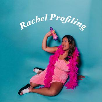 Rachel Profiling