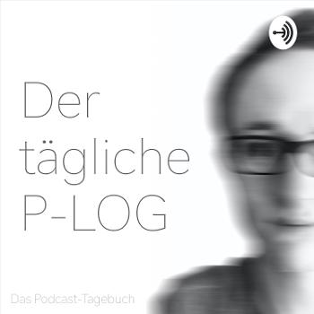 P-LOG - Das Podcast-Tagebuch