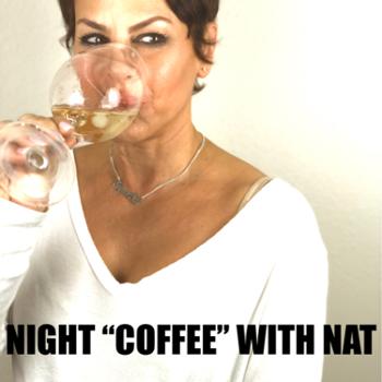 Night “Coffee” With Nat