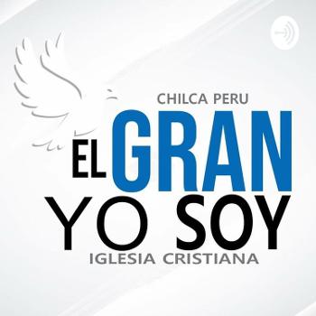 El Gran Yo Soy Chilca