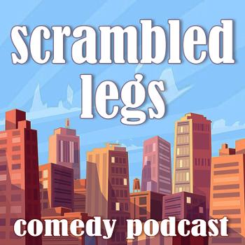 Scrambled Legs Comedy