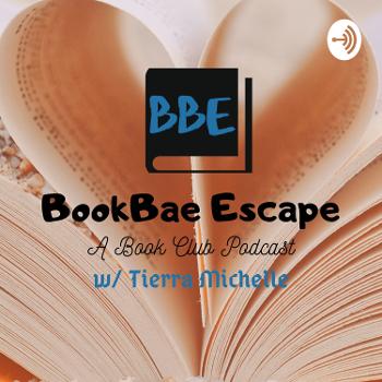 Book Bae Escape w/ Tierra Michelle