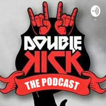 Double Kick The Podcast