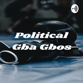 Political Gba Gbos