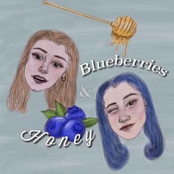 Blueberries and Honey