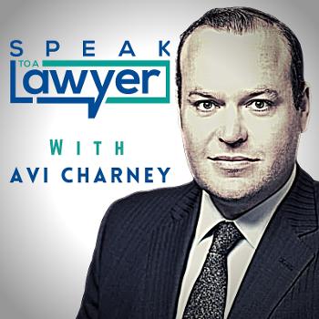 Speak to a Lawyer with Avi Charney