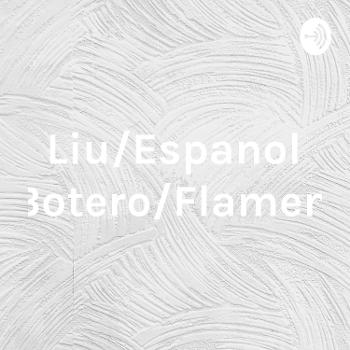 Liu/Espanol 3-Botero/Flamenco