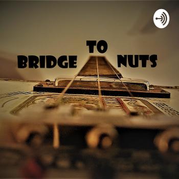 Bridge to Nuts