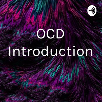OCD Introduction
