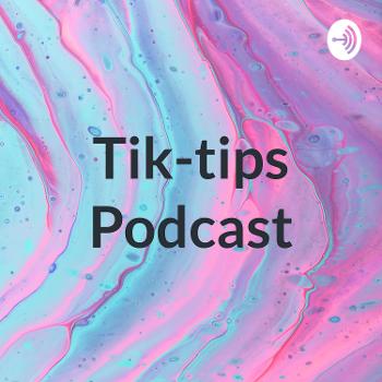 Tik-tips Podcast