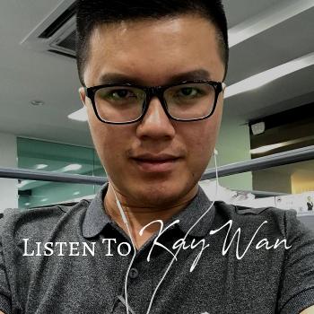 Listen To Kay Wan