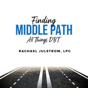 Finding Middle Path Podcast