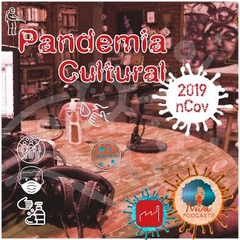 Pandemia Cultural