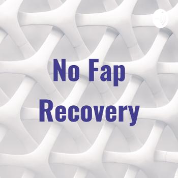 No Fap Recovery