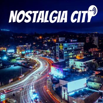 Nostalgia City